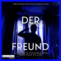 Cover - Freida McFadden - Der Freund - Ist er dein Traumpartner oder dein Killer? - Thriller