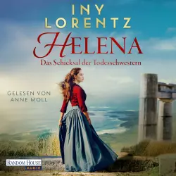 Cover - Iny Lorentz - Helena. Das Schicksal der Todesschwestern - Roman