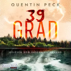 Cover - Quentin Peck - Die Johannsen-Reihe - Psychothriller - Nervenzerreißendes und abgründiges Kopfkino - deutscher Psychothrill vom Feinsten! - Band 2 - 39 Grad