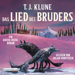 Cover - T. J. Klune - Green-Creek-Romane - Ein Green-Creek-Roman - Band 4 - Das Lied des Bruders