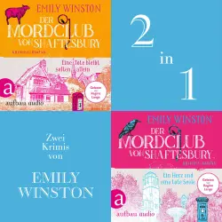 Cover - Emily Winston - Der Mordclub von Shaftesbury - Eine Tote bleibt selten allein & Ein Herz und eine tote Seele
