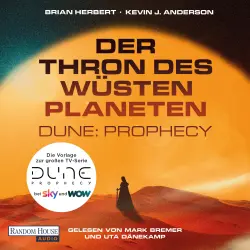 Cover - Brian Herbert - Der Wüstenplanet - Great Schools of Dune - Die Roman-Vorlage zur großen TV-Serie DUNE PROPHECY - Band 1 - Der Thron des Wüstenplaneten - Dune: Prophecy