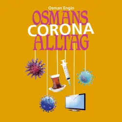 Cover - Osman Engin - Osmans Corona Alltag - Folge 2