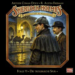 Cover - Sherlock Holmes - Die geheimen Fälle des Meisterdetektivs - Folge 73 - Die trügerische Spur