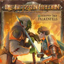 Cover - Die Letzten Helden - Folge 50 - Schatten über Falkenfels