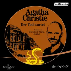 Cover - Agatha Christie - Rendezvous mit einer Leiche (Der Tod wartet) - Ein Hercule Poirot Krimi