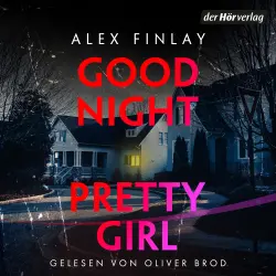 Cover - Alex Finlay - Good Night, Pretty Girl - - Thriller