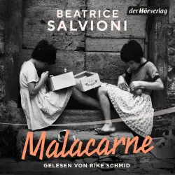 Cover - Beatrice Salvioni - Malacarne - Roman - Der neue Roman der Autorin von "Malnata"