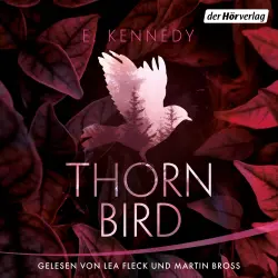 Cover - E. Kennedy - Thornbird - Thriller - Die aufregende YA-Thriller-Sensation von SPIEGEL-Bestsellerautorin Elle Kennedy