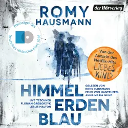Cover - Romy Hausmann - Himmelerdenblau - Thriller - Preisträger des Deutschen Hörbuchpreises 2026 in der Kategorie "Beste Unterhaltung"
