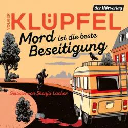 Cover - Volker Klüpfel - Svetlana und Tommi ermitteln - Kriminalroman - Der zweite grandiose Band der SPIEGEL-Bestsellerreihe von Volker Klüpfel, bekannt von den Kluftinger-Krimis - Band 2 - Mord ist die b ...