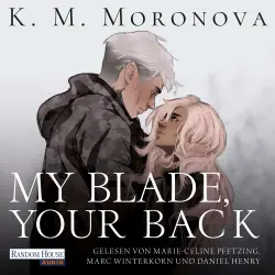 Cover - K M Moronova - The Dark Forces - Roman - Der Dark-Romance-Hype endlich auf Deutsch - Band 2 - My Blade, Your Back