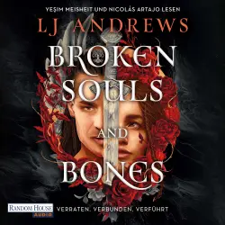 Cover - LJ Andrews - Die Magie der Knochen - Band 2 - Broken Souls and Bones - Verraten. Verbunden. Verführt.