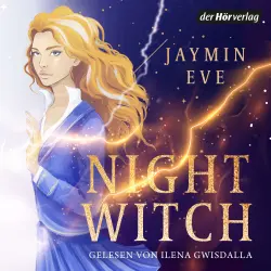 Cover - Jaymin Eve - Weatherstone College-Reihe - Band 2 - Night Witch
