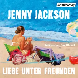 Cover - Jenny Jackson - Liebe unter Freunden