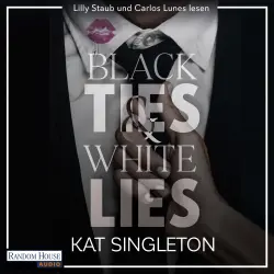 Cover - Kat Singleton - Black Tie Billionaires - Band 1 - Black Ties and White Lies