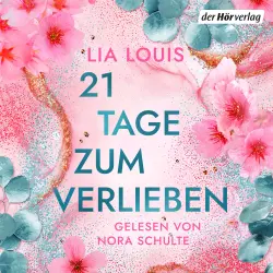 Cover - Lia Louis - 21 Tage zum Verlieben