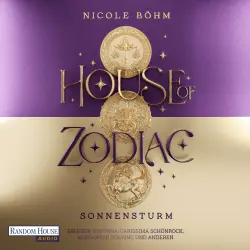 Cover - Nicole Böhm - Die Zodiac-Saga - Band 3 - House of Zodiac - Sonnensturm