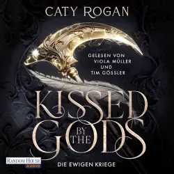 Cover - Caty Rogan - Die ewigen Kriege - Band 1 - Kissed by the Gods