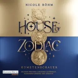 Cover - Nicole Böhm - Die Zodiac-Saga - Band 2 - House of Zodiac - Kometenschauer -