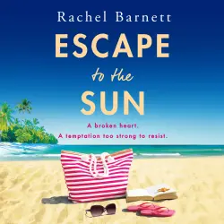 Cover - Rachel Barnett - Escape to the Sun - A BRAND NEW escapist sun-drenched romantic read from Rachel Barnett for 2026