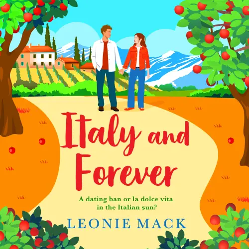 Cover - Leonie Mack - Wedding Planners - A dating ban or la dolce vita in the Italian sun? - Book 4 - Italy and Forever