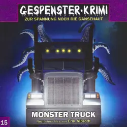 Cover - Gespenster-Krimi - Folge 15 - Monster Truck