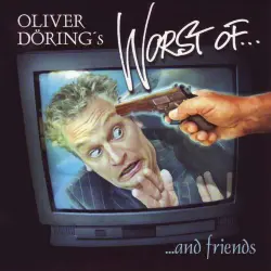 Cover - Oliver Döring - Worst of... and friends