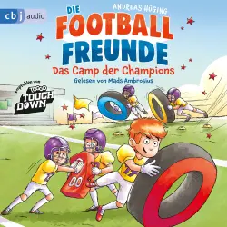 Cover - Andreas Hüging - Die Football-Freunde-Reihe - Das vierte American-Football-Abenteuer für Kinder ab 8 Jahren. Mit Glossar - Band 4 - Die Football-Freunde - Das Camp der Champions