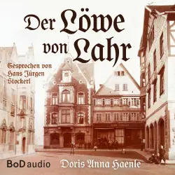 Cover - Doris Anna Haenle - Der Löwe von Lahr - Die Geschichte einer Apotheke und ihrer Familien