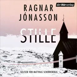 Cover - Ragnar Jónasson - Kommissar Helgi Reykdal ermittelt - Kriminalroman - Band 2 - Stille
