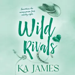 Cover - KA James - Wild Heartlands - The BRAND NEW feisty enemies to lovers cowboy romance with rival ranches and forbidden love from KA James for 2026 - Book 3 - Wild Rivals