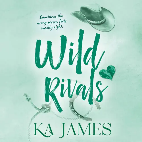 Cover - KA James - Wild Heartlands - The BRAND NEW feisty enemies to lovers cowboy romance with rival ranches and forbidden love from KA James for 2026 - Book 3 - Wild Rivals