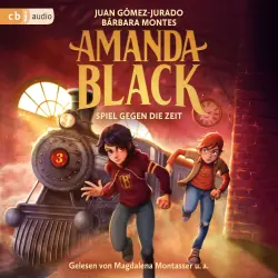 Cover - Juan Gómez-Jurado - Die Amanda Black-Reihe - Der dritte mysteriöse Fall der Schatzjägerin! Für Kinder ab 10 Jahren - Band 3 - Amanda Black - Spiel gegen die Zeit