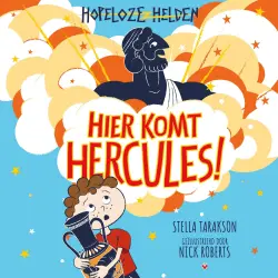 Cover - Stella Tarakson - Hopeloze helden - Hopeloze helden - Hier komt Hercules