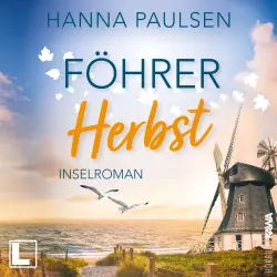 Cover - Hanna Paulsen - Neuanfang an der Nordsee - Band 3 - Föhrer Herbst