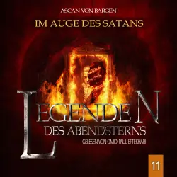 Cover - Ascan von Bargen - Legenden des Abendsterns - Folge 11 - Im Auge des Satans