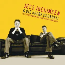Cover - Jess Jochimsen & die halbe Wahrheit - 