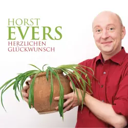 Cover - Horst Evers - Horst Evers - Herzlichen Glückwunsch