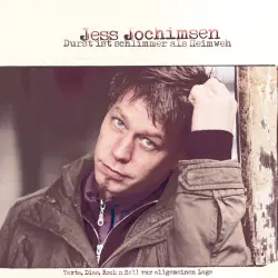 Cover - Jess Jochimsen - Jess Jochimsen - Durst ist schlimmer als Heimweh