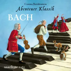 Cover - Cosima Breidenstein - Abenteuer Klassik: Bach