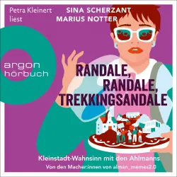 Cover - Sina Scherzant - almanmemes - Kleinstadt-Wahnsinn mit den Ahlmanns - Band 2 - Randale, Randale, Trekkingsandale