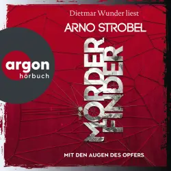 Cover - Arno Strobel - Max Bischoff - Thriller - Band 3 - Mörderfinder - Mit den Augen des Opfers