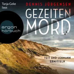 Cover - Dennis Jürgensen - Deutsch-dänische Grenzfälle - Der erste Fall für Lykke Teit und Rudi Lehmann - Band 1 - Gezeitenmord