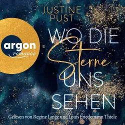 Cover - Justine Pust - Die Skyline-Reihe - Roman - Band 1 - Wo die Sterne uns sehen