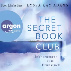 Cover - Lyssa Kay Adams - The Secret Book Club-Reihe - Band 3 - The Secret Book Club - Liebesromane zum Frühstück
