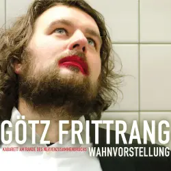 Cover - Götz Frittrang - Wahnvorstellung