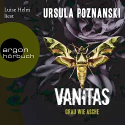 Cover - Ursula Poznanski - Die Vanitas-Reihe - Thriller - Band 2 - VANITAS - Grau wie Asche