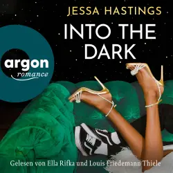 Cover - Jessa Hastings - Magnolia Parks Universum - Band 5 - Magnolia Parks - Into the Dark