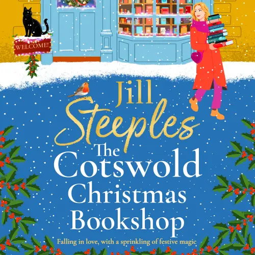 Cover - Jill Steeples - The Cotswold Christmas Bookshop - An uplifting, festive romance from Jill Steeples for 2026